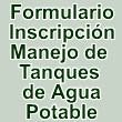 Formulario de Inscripcin para el Manejo y Mantenimiento de Tanques de Agua Potable